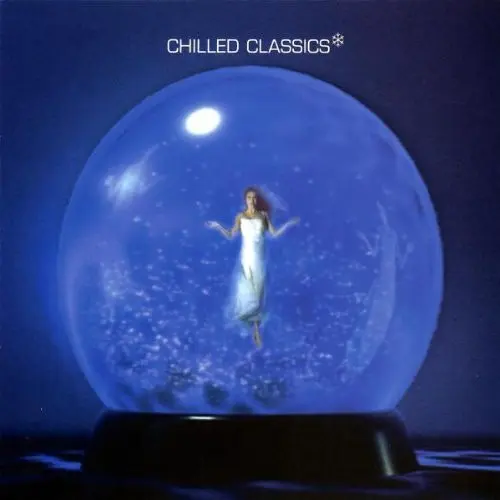 Various - Chilled Classics-0