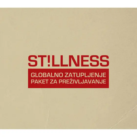 St!llness - Globalno Zatupljenje Paket Za Preživljavanje-0