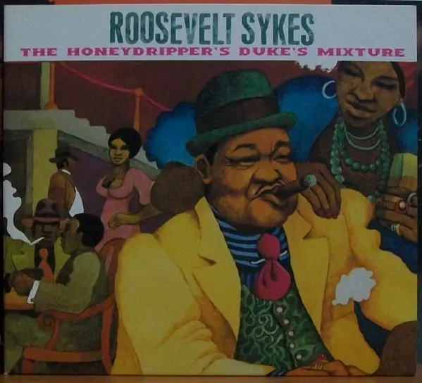 Roosevelt Sykes - The Honeydripper's Duke's Mixture-7