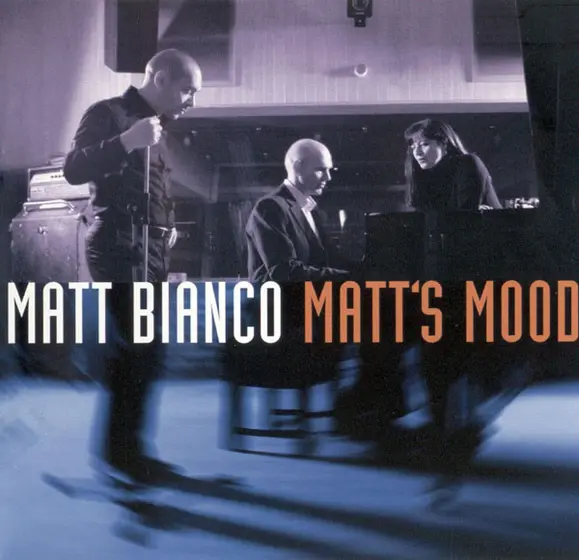 Matt Bianco - Matt's Mood-0