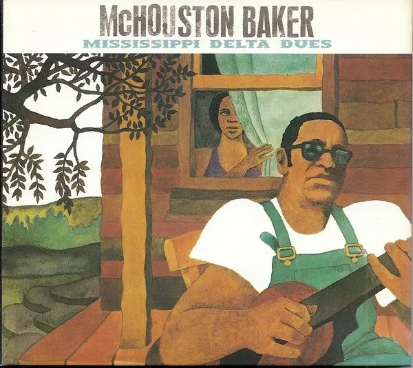 McHouston Baker - Mississippi Delta Dues-0