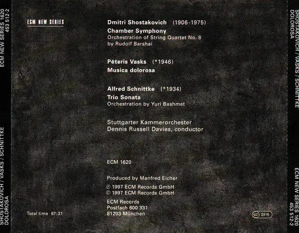Dmitri Shostakovich / Pēteris Vasks / Alfred Schnittke - Dolorosa-3