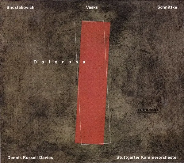 Dmitri Shostakovich / Pēteris Vasks / Alfred Schnittke - Dolorosa-0