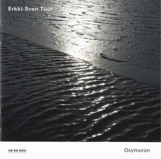 Erkki-Sven Tüür - Oxymoron-1