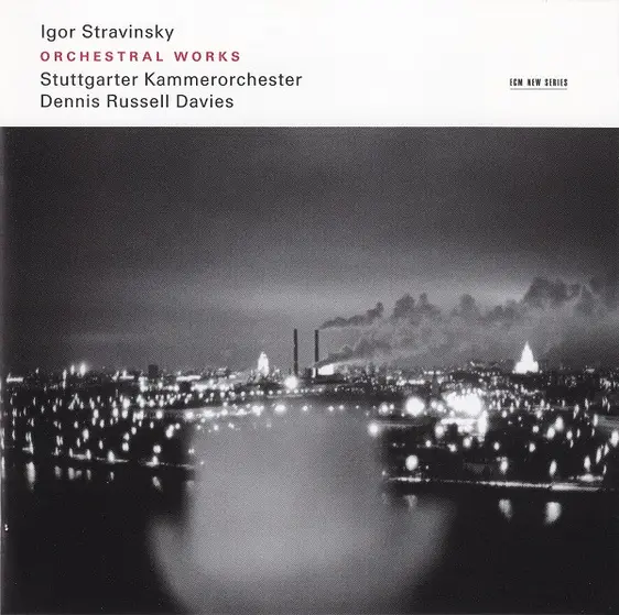 Igor Stravinsky - Stuttgarter Kammerorchester, Dennis Russell Davies - Orchestral Works-2