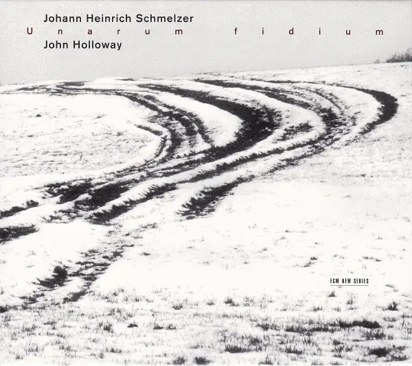 Johann Heinrich Schmelzer - John Holloway - Unarum Fidium-0