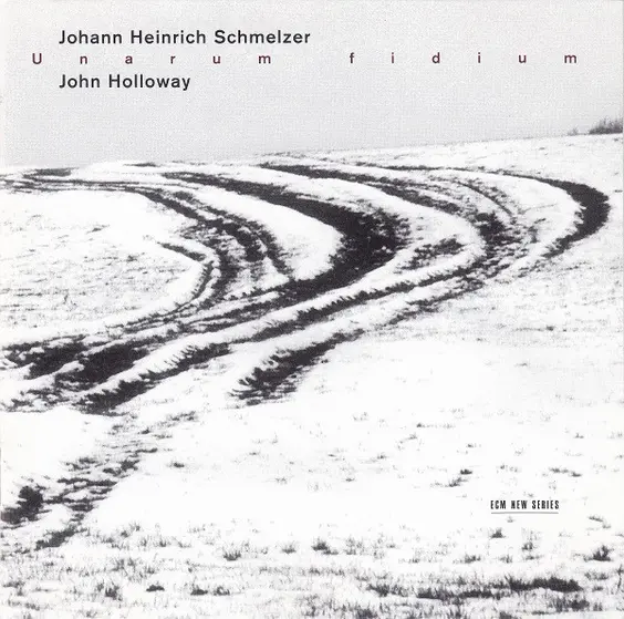 Johann Heinrich Schmelzer - John Holloway - Unarum Fidium-1