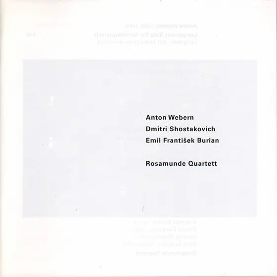 Rosamunde Quartett - Anton Webern / Dmitri Shostakovich / E. F. Burian - Anton Webern / Dmitri Shostakovich / Emil František Burian-4