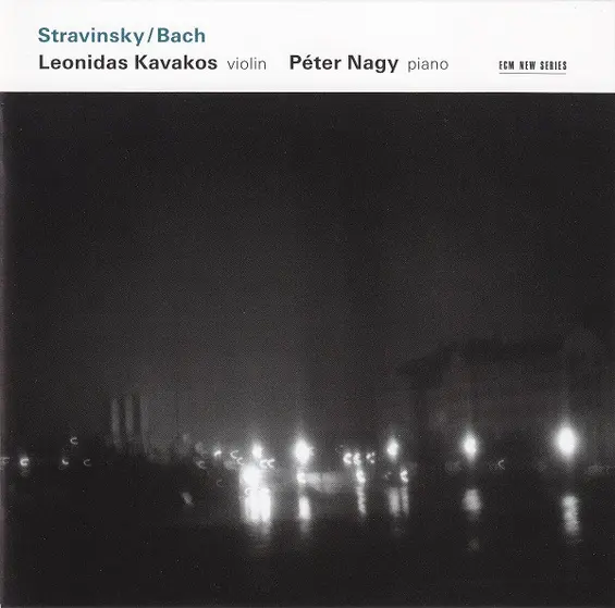 Igor Stravinsky / Johann Sebastian Bach - Λεωνίδας Καβάκος, Péter Nagy (2) - Stravinsky / Bach-1