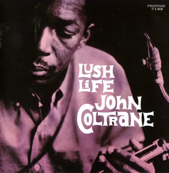 John Coltrane - Lush Life-0