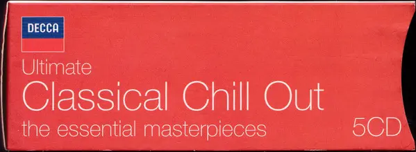 Various - Ultimate Classical Chill Out - The Essential Masterpieces-2