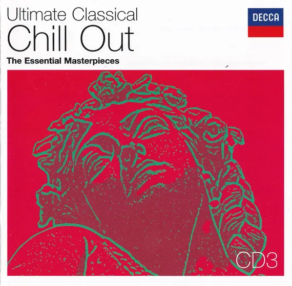 Various - Ultimate Classical Chill Out - The Essential Masterpieces-21