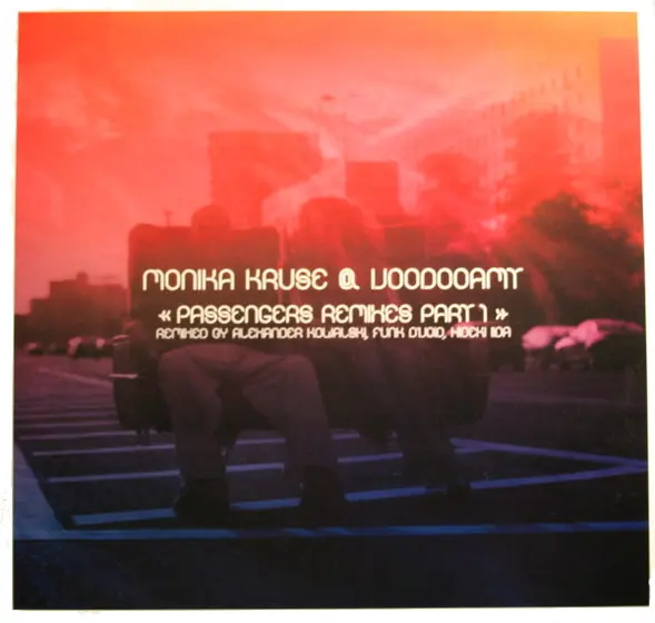 Monika Kruse @ Voodooamt - Passengers (Remixes Part 1)-1