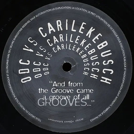 ODC vs. Cari Lekebusch - And From The Groove Came A Groove Of All Grooves...-0