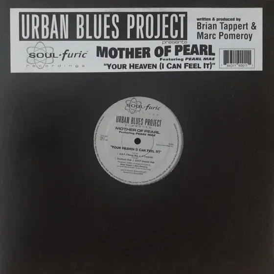 Urban Blues Project Presents Mother Of Pearl Featuring Pearl Mae - Your Heaven (I Can Feel It)-0