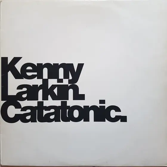 Kenny Larkin - Catatonic-0