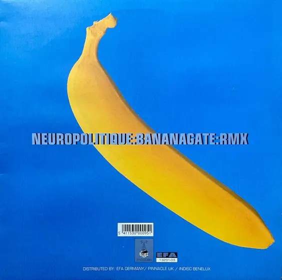 Neuropolitique - Bananagate:Rmx-3