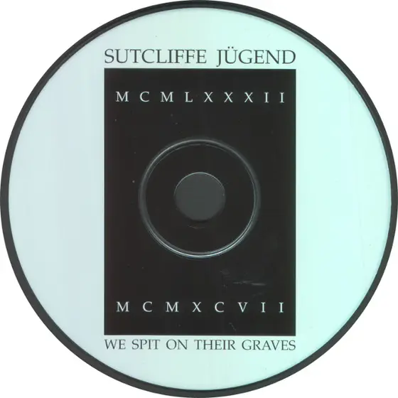 Sutcliffe Jugend - We Spit On Their Graves-3