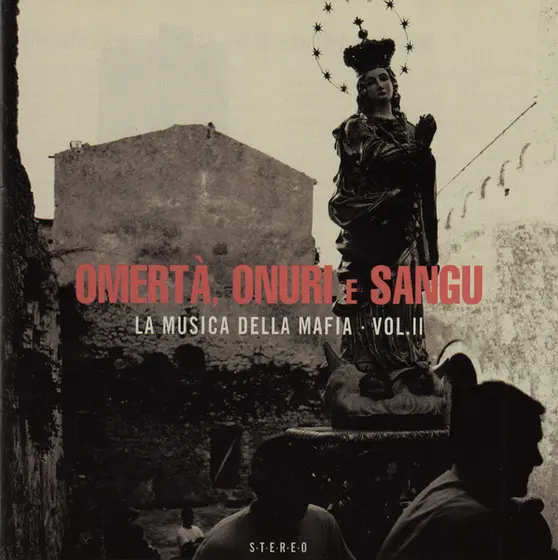 Various - Omertà, Onuri E Sangu - La Musica Della Mafia - Vol.II-0