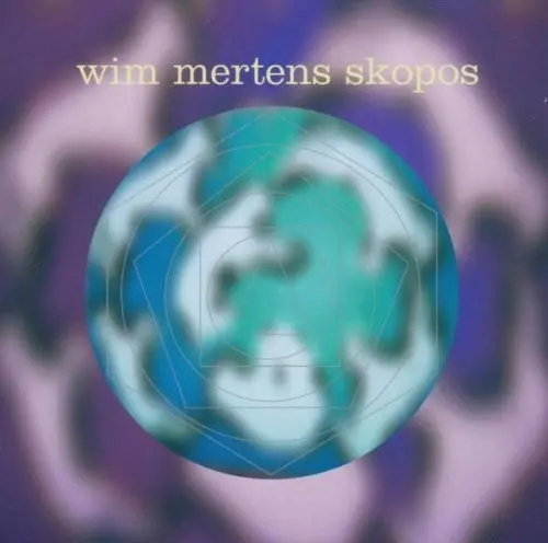 Wim Mertens - Skopos-0
