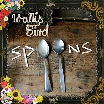 WALLIS BIRD - Spoons CD-0