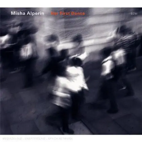 MISHA ALPERIN - Her First Dance CD-0