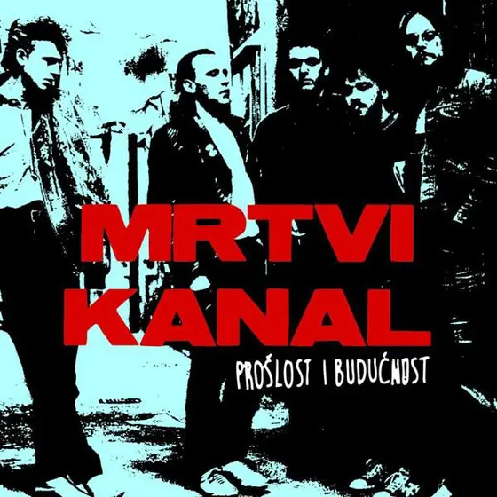 MRTVI KANAL - Prošlost I Buducnost CD-0