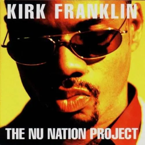 KIRK FRANKLIN - Nu Nation Project CD-0