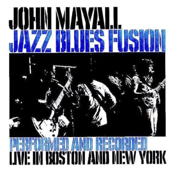 JOHN MAYALL - Jazz Blues Fusion CD-0