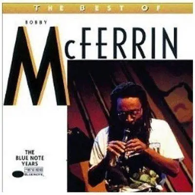 BOBBY MCFERRIN - Best Of Bobby Mcferrin CD-0