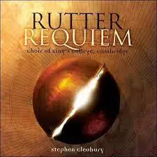 STEPHEN CLEOBURY - Rutter: Requiem CD-0