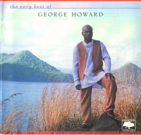 GEORGE HOWARD - The Very Best Of George Howard CD-0