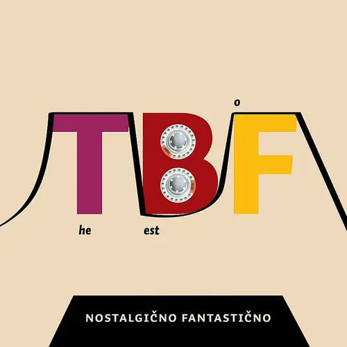 T.B.F. - Best Of: Nostalgicno Fantasticno CD-0