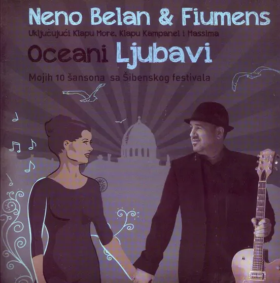 NENO BELAN & FIUMENS - Oceani Ljubavi CD-0