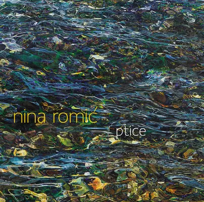 NINA ROMIC - Ptice CD-0