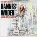 HANNES WADER - Nah Dran LP-0