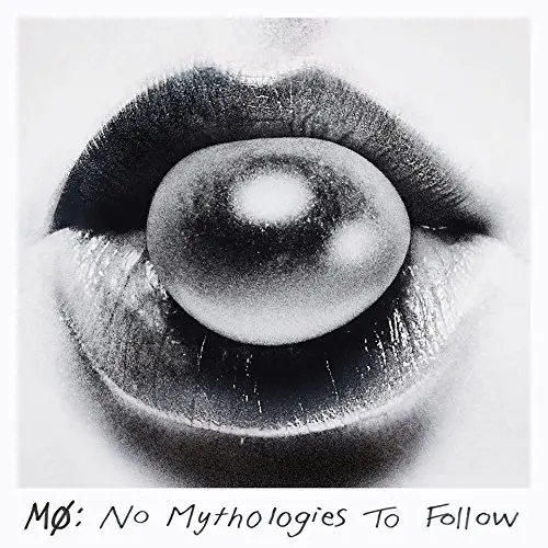MO - No Mythologies To Follow CD-0