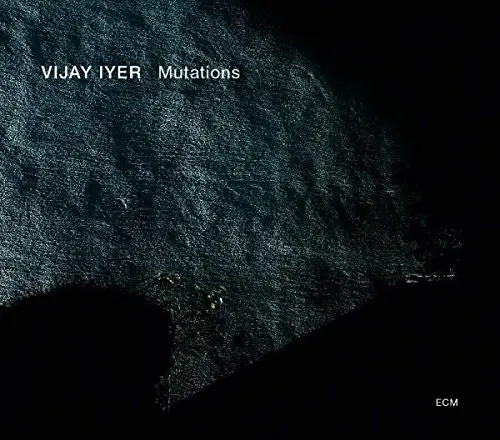 VIJAY IYER - Mutations CD-0