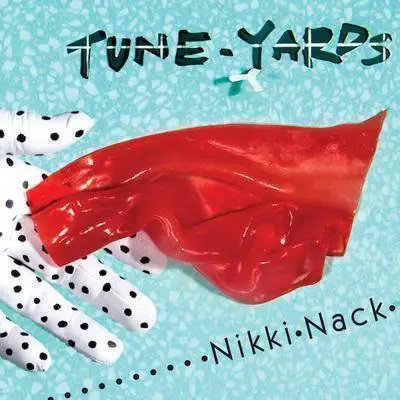 TUNE-YARDS - Nikki Nack CD-0
