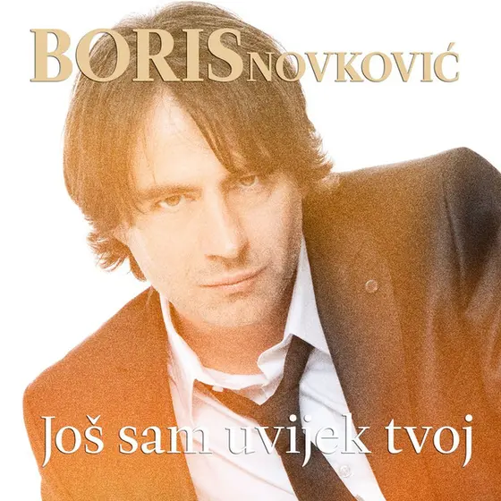 BORIS NOVKOVIC - Još Sam Uvijek Tvoj CD-0