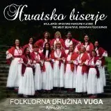 FOLKLORNA DRUŽINA VUGA - Hrvatsko Biserje 2 CD-0