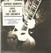 SOPHIE HUNGER - Love Is Not The Answer 7"SINGLE-0
