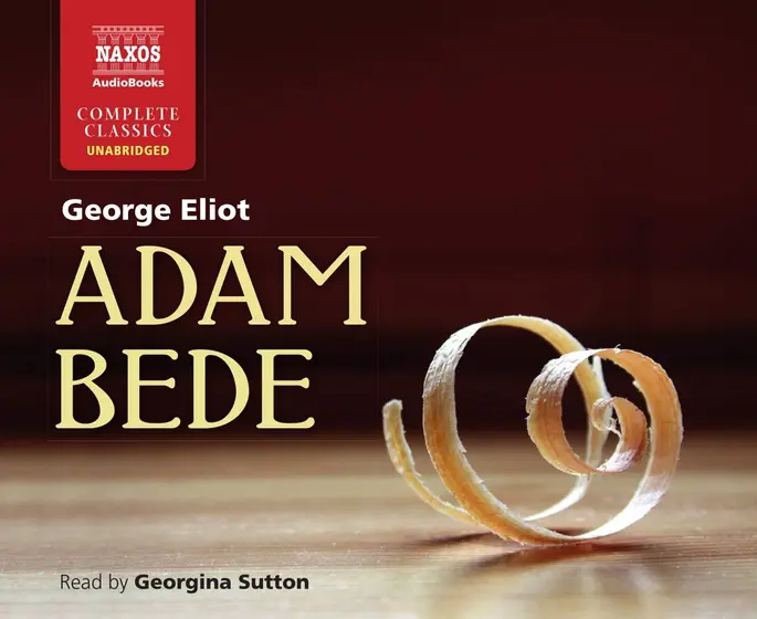 GEORGINA SUTTON - Eliot: Adam Bede (Audiobook) CD16-0