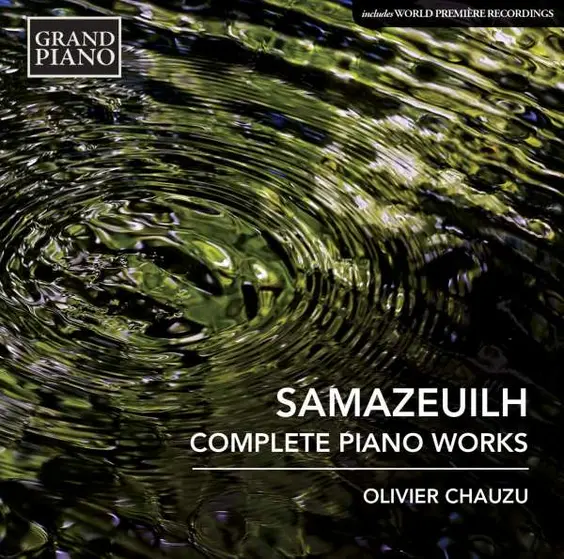 OLIVIER CHAUZU - Samazeuilh: Complete Piano Works CD-0