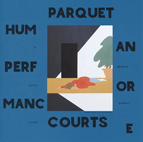 PARQUET COURTS - Human Performance LP2-0