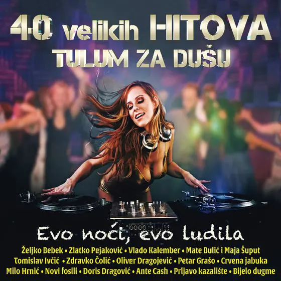 RAZNI IZVOÐACI - 40 Velikih Hitova: Tulum Za Dušu CD2-0