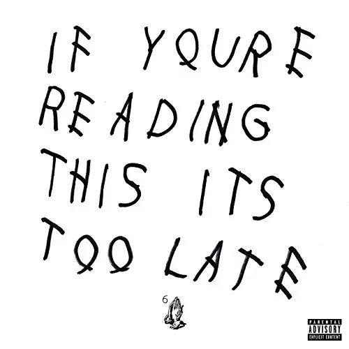 DRAKE - If You're Reading This It's Too Late LP2-0