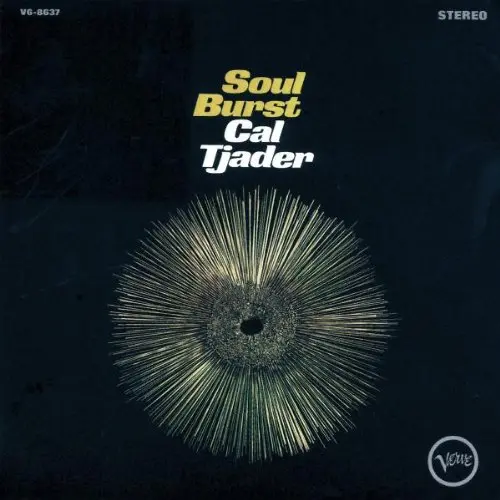 CAL TJADER - Soul Burst CD-0