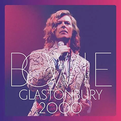 DAVID BOWIE - Glastonbury 2000 LP3-0