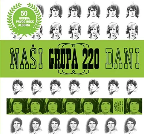 GRUPA 220 - Naši Dani CD-0